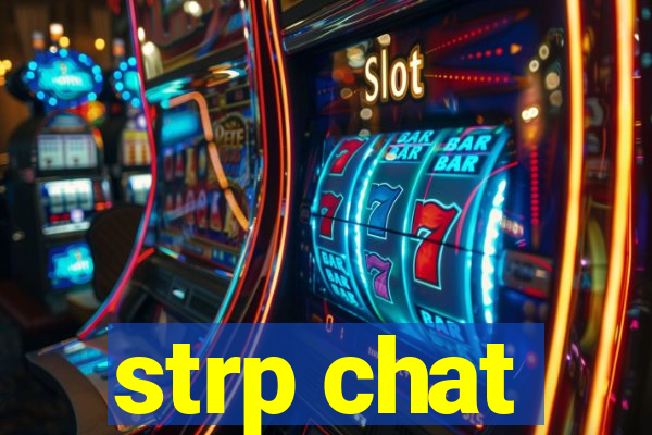 strp chat